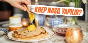 Krep Nasıl Yapılır?