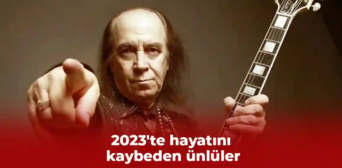 2023 yılı, birçok ünlü