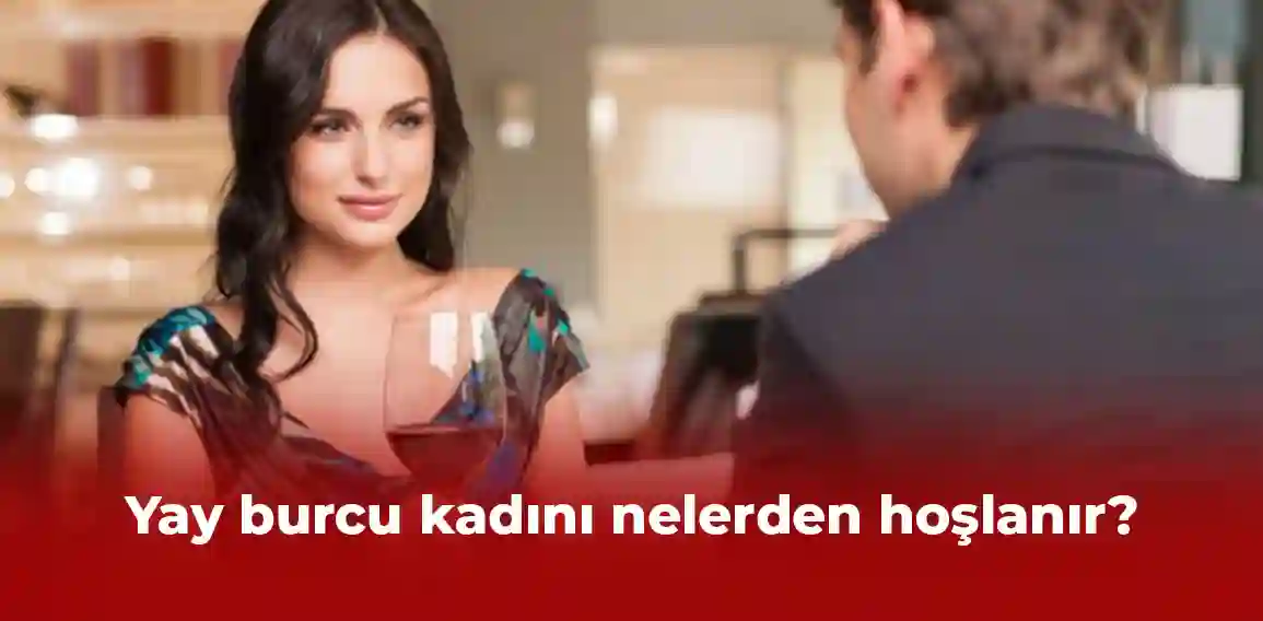 Yay burcu kadınları, özgür