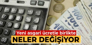 Yeni asgari ücretle birlikte işler değişiyor: Neler değişecek?