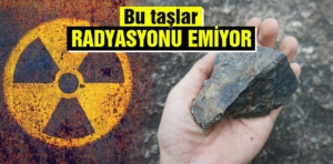 Bu taşlar radyasyonu emiyor