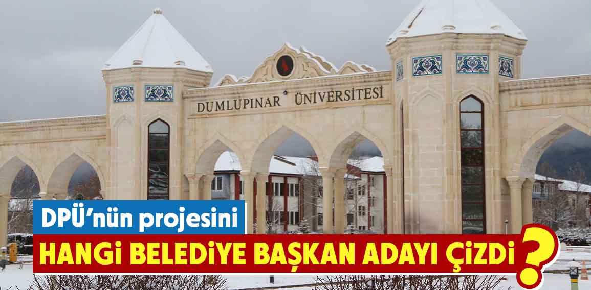 Kütahya’nın ilk üniversitesi Dumlupınar