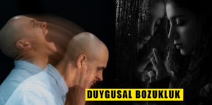 Duygusal bozukluk nedenleri