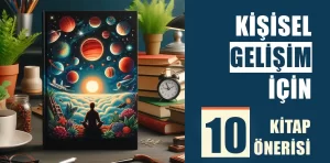 Kişisel gelişim için 10 kitap önerisi