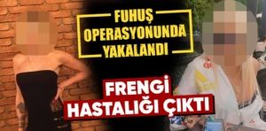 Kütahya’da fuhuştan yakalanan travestide frengi çıktı