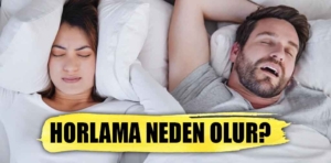 Horlama neden olur? Horlama tedavisi nasıl olur, nasıl geçer?