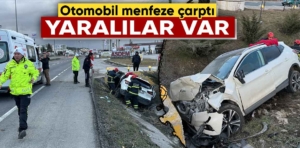 Kütahya’da otomobil menfeze çarptı