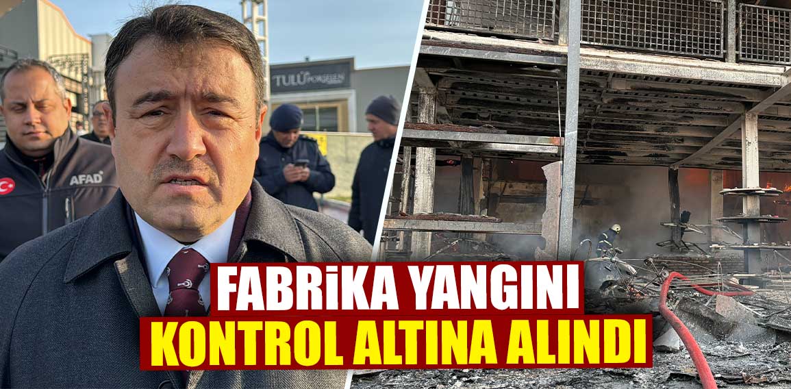 Kütahya’da porselen fabrikasında çıkan