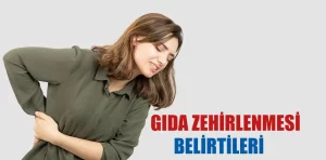 Gıda zehirlenmesi nedenleri ve korunma yolları nelerdir?