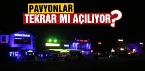 Kütahya’da pavyonlar yeniden açılıyor mu?