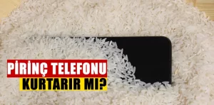 Suya düşen telefonu pirinç gerçekten kurtarır mı?