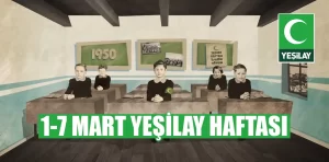 1-7 Mart Yeşilay Haftası