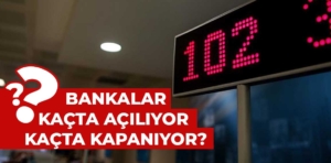 Banka çalışma saatleri 2024: Bankalar kaçta açılıyor, kaçta kapanıyor?