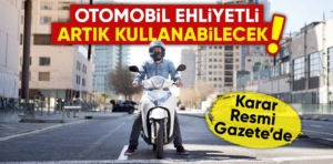 Otomobil ehliyetiyle 125 cc motosiklet kullanımı onaylandı