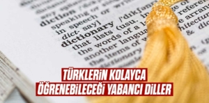 Türklerin kolayca öğrenebileceği yabancı diller