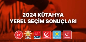 31 Mart 2024 Kütahya yerel seçim sonuçları