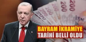 Cumhurbaşkanı Erdoğan bayram ikramiye tarihini açıkladı