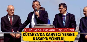 CHP Genel Başkanı Özel, Kütahya’da yanlış ele yöneldi