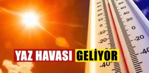 Yaz havası geliyor!