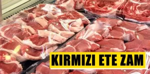 Kırmızı ete zam üstüne zam