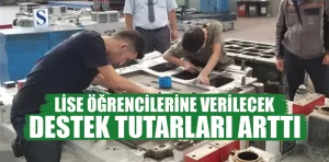 Meslek ve teknik lise öğrencilerine verilecek destek artırıldı