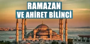 Ramazan ve ahiret bilinci