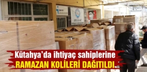 Kütahya’da ihtiyaç sahiplerine Ramazan kolileri dağıtıldı 