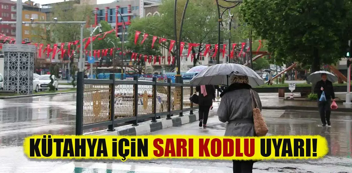 Kütahya’da hafta başı itibariyle