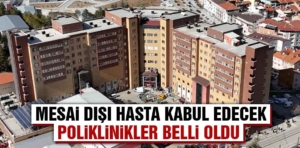 Kütahya’da mesai dışı poliklinikler belli oldu 