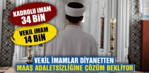 Vekil İmam Hatipler maaş adaletsizliğine çözüm istiyor