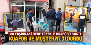 Kütahya’da kuaförde çifte cinayet