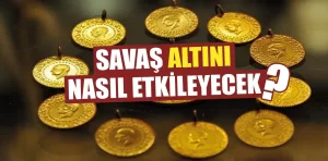 Altın savaş etkisi ile tarihi zirveyi zorlayacak