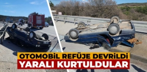 Kütahya’da otomobil refüje devrildi: 2 yaralı