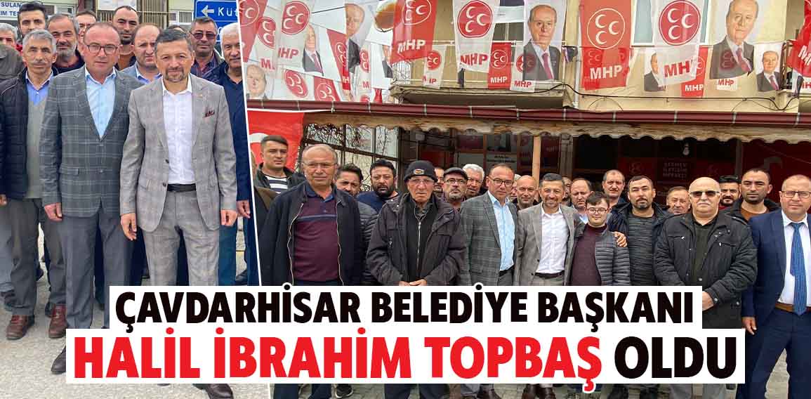 Çavdarhisar’da belediye başkanlığı seçim