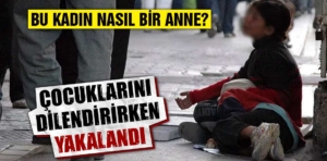 Kütahya’da 4 çocuğu dilendiren kadın yakalandı