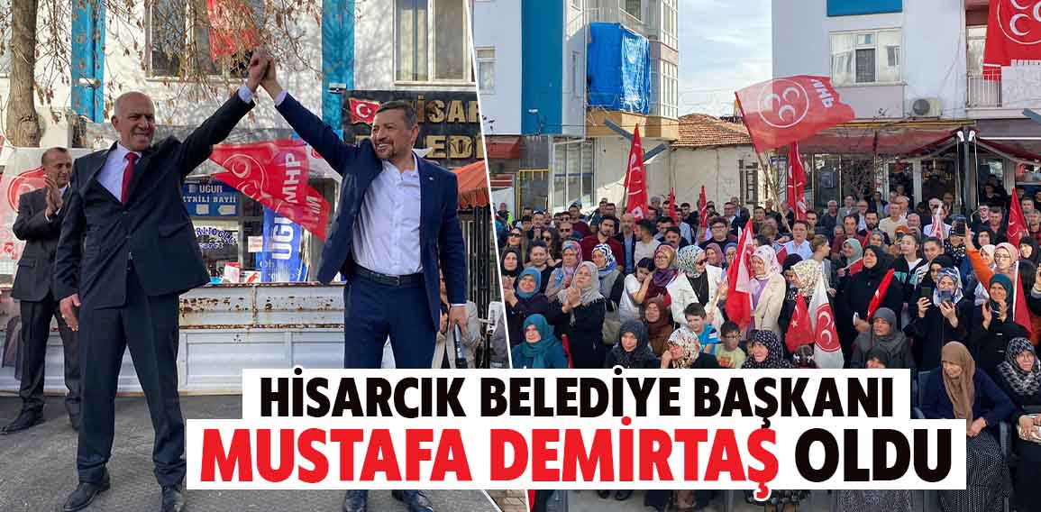 Hisarcık’ta belediye başkanlığı seçim