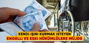 Kütahya’da engelli ve eski hükümlülere hibe müjdesi