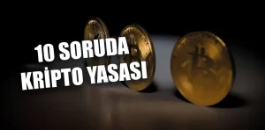 10 soruda kripto kanununa dair merak edilenler