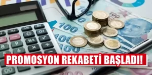 Ek promosyon rekabeti başladı