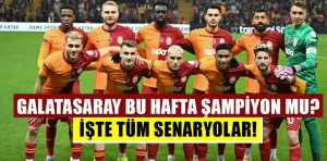 Galatasaray bu hafta şampiyon olabilir mi?