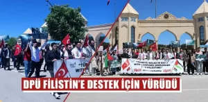 Kütahya DPÜ öğrencileri Filistin’e destek için yürüdü