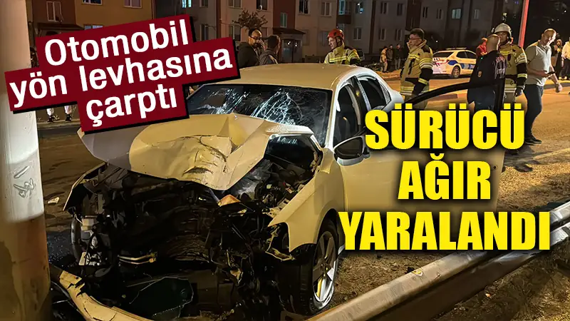 Kütahya’da otomobil yön levhasına çarptı: 1 yaralı