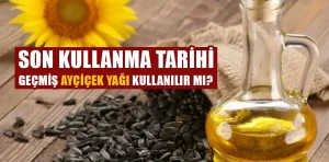 Son kullanma tarihi geçmiş ayçiçek yağı kullanılır mı?