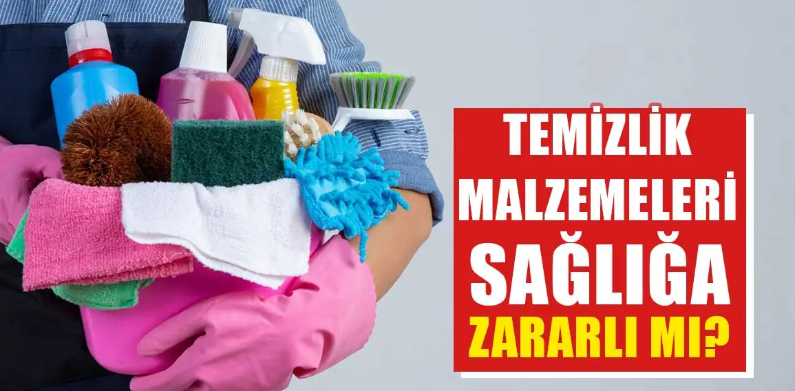 Ev temizliğinde kullandığınız kimyasallar