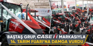 Baştaş Grup Case IH ile Kütahya’da fuara damga vurdu