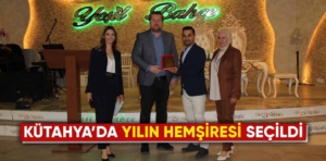 Kütahya’da yılın hemşiresi belli oldu  