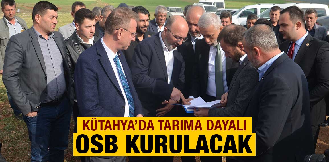 Aslanapa’ya kurulacak Tarıma Dayalı