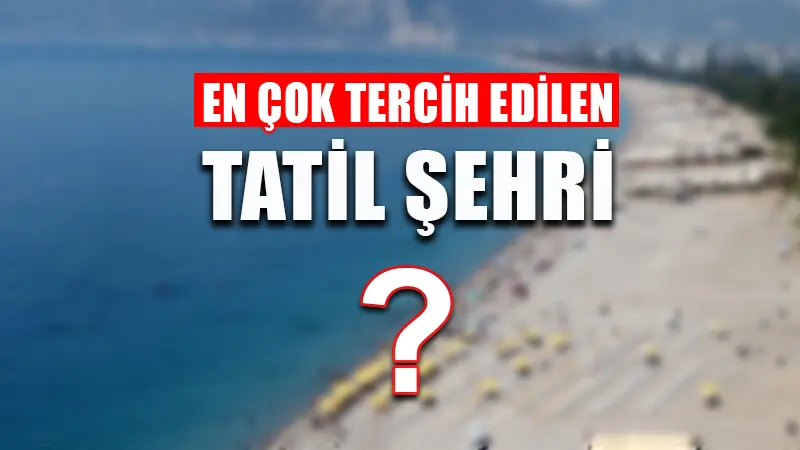 Bayram tatilinde en çok