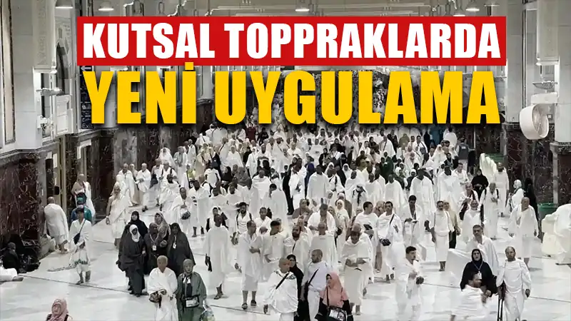 Diyanet İşleri Başkanlığı’ndan kutsal topraklarda yeni uygulama