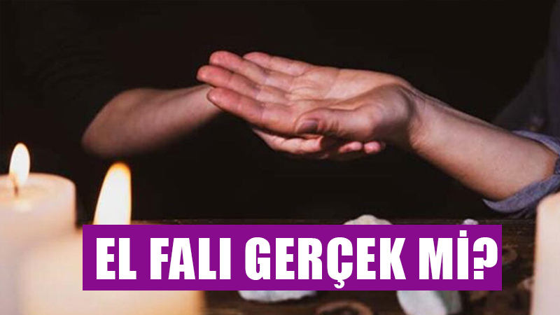 El falı nedir, gerçek